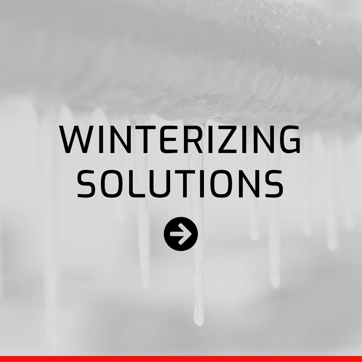 Winterizing Solutions